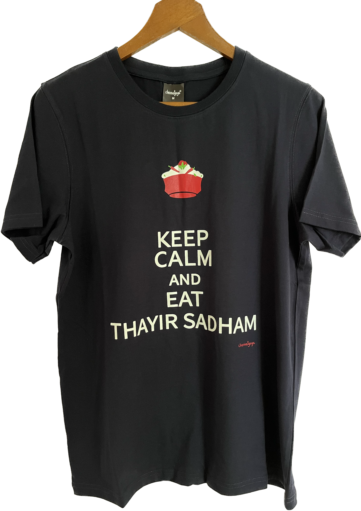 Keep Calm and Eat Thayir Sadham